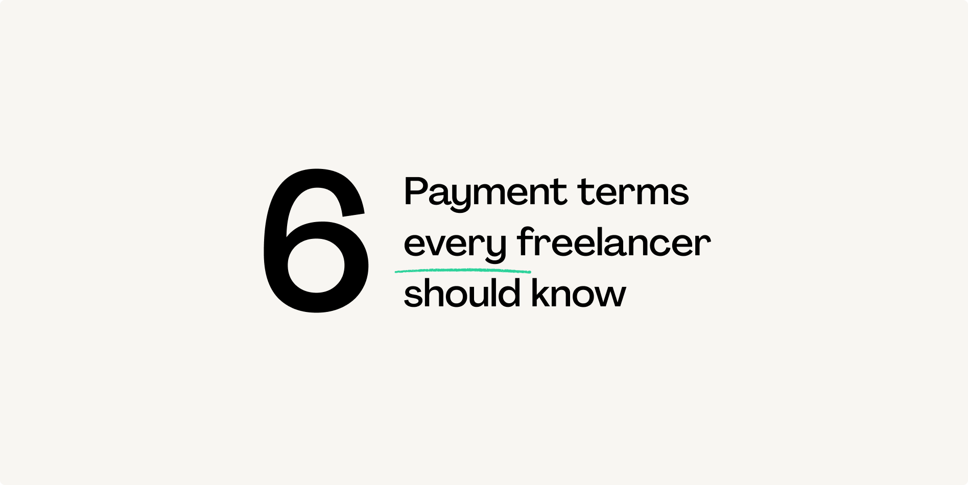 6 Payment terms every freelancer should know