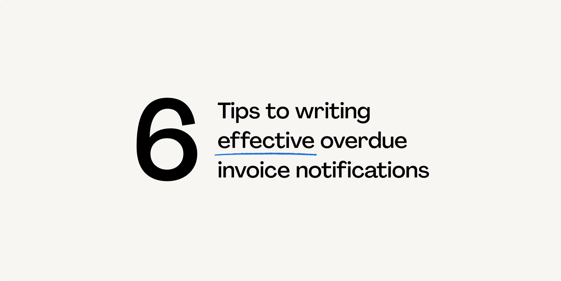 Six tips to writing effective overdue invoice letters