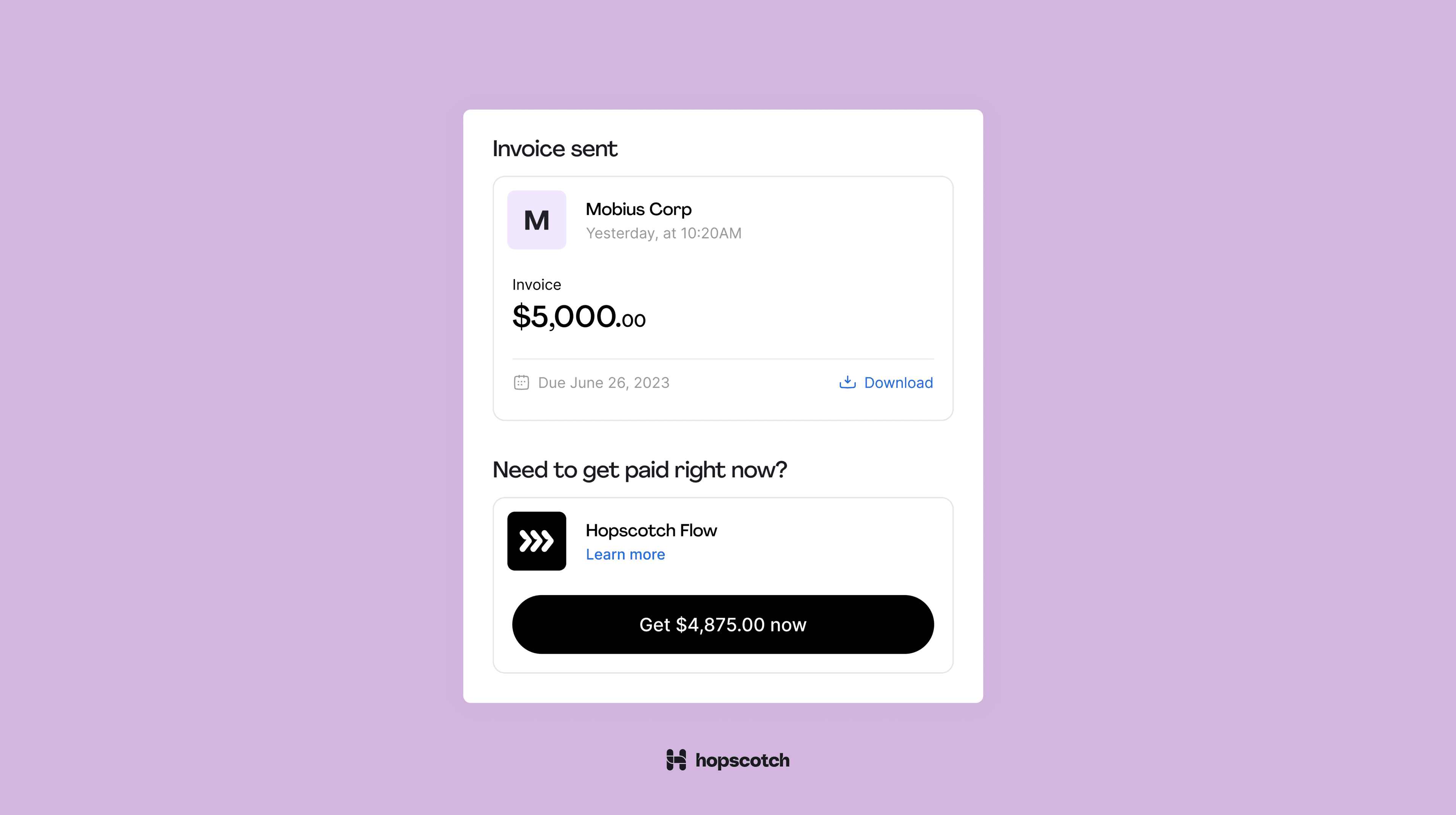 Hopscotch Flow can help you get paid faster.